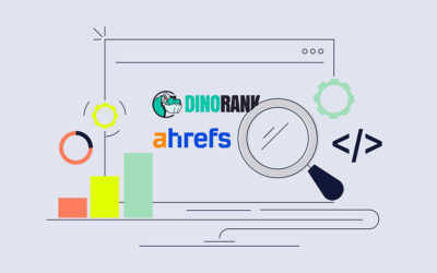 Mejora tu SEO Off Page con herramientas como Ahrefs y DinoRank